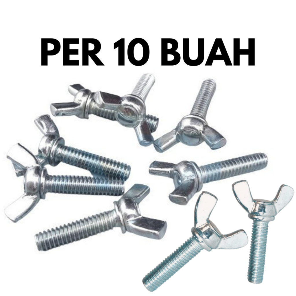 Per 10 Buah Wing Bolt Galvanis M 6 x 20 mm Baut Kupu Kupu Sayap M6 x 2 cm Pengencang Besi Furniture