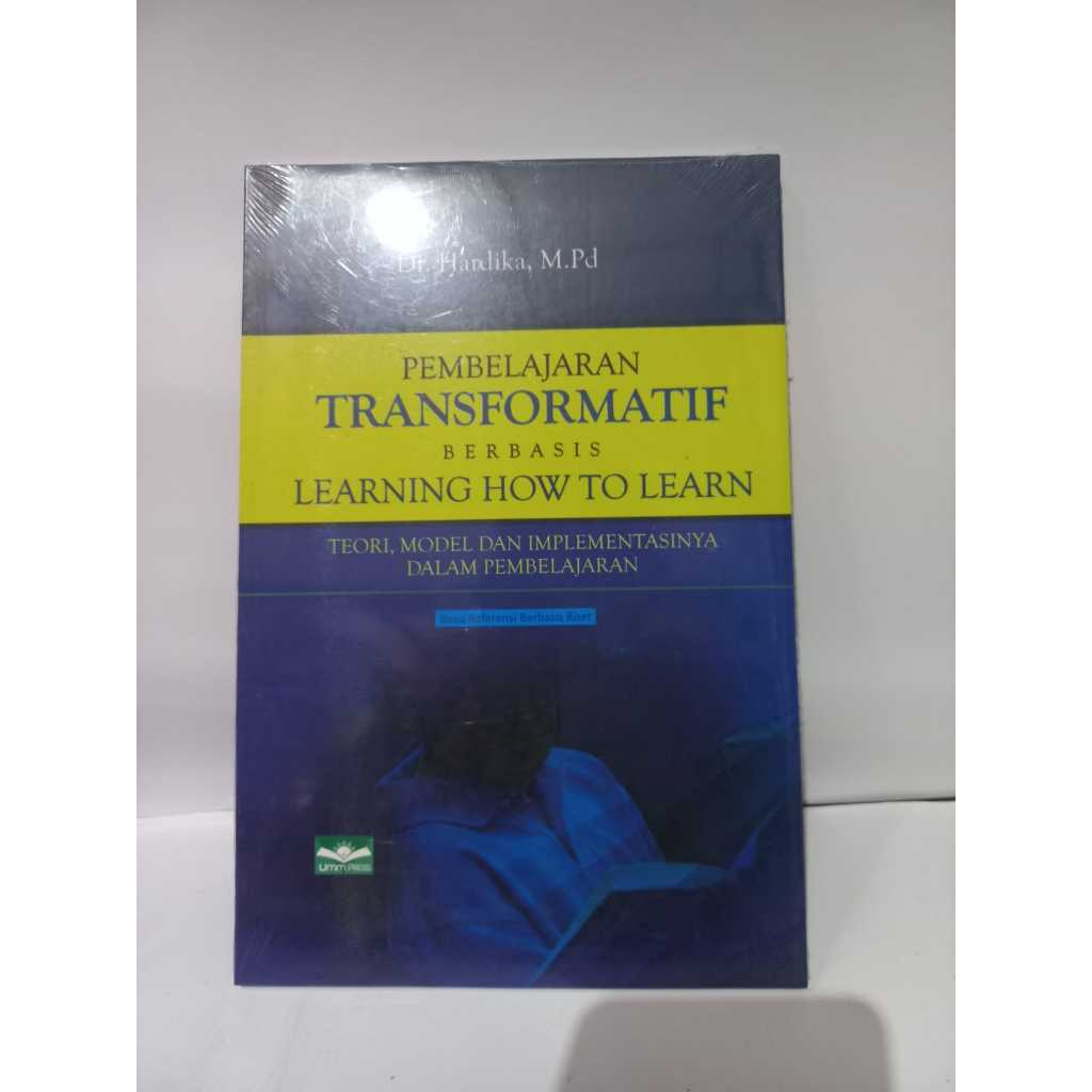 PEMBELAJARAN TRANSFORMATIF BERBARIS LEARNING HOW TO LEARN