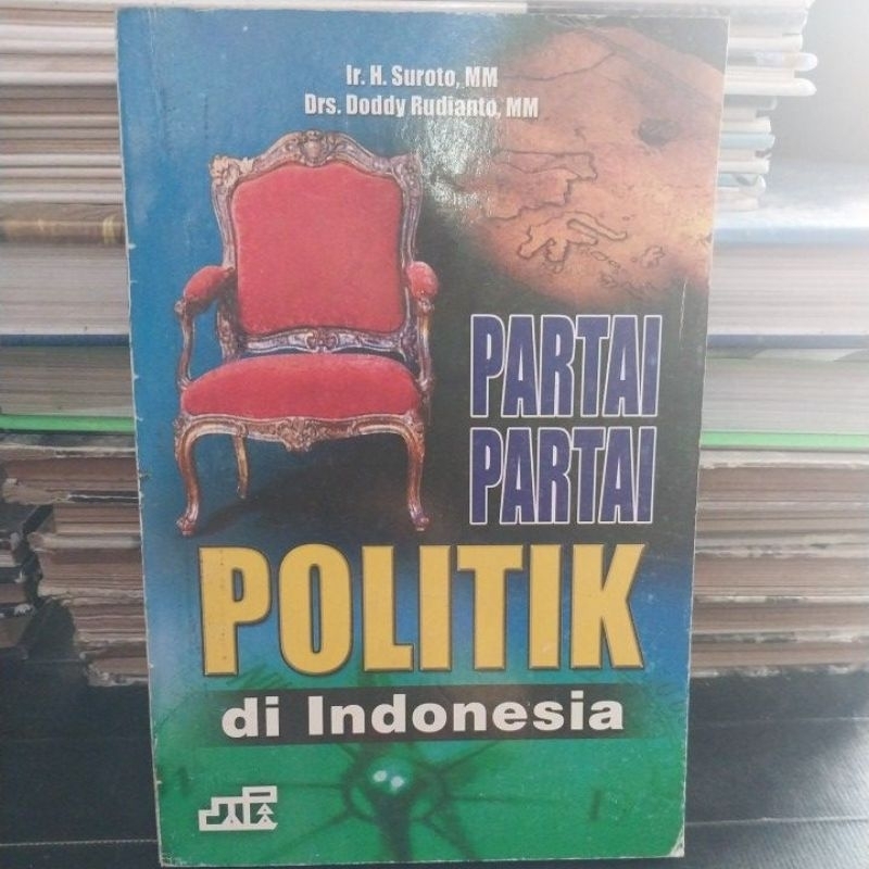 Partai-Partai Politik Di Indonesia