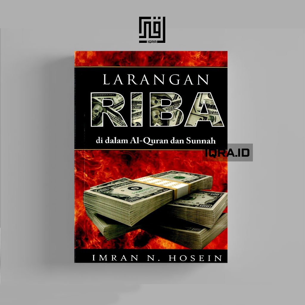 

[0090] Larangan Riba Di Dalam Al-Quran dan Sunnah - Imran Hosein