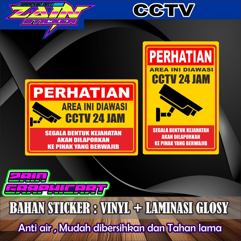 

stiker vinyl anti air AREA DIPANTAU CCTV 24 JAM PORTRAIT / LANDSCAPE laminasi glossy