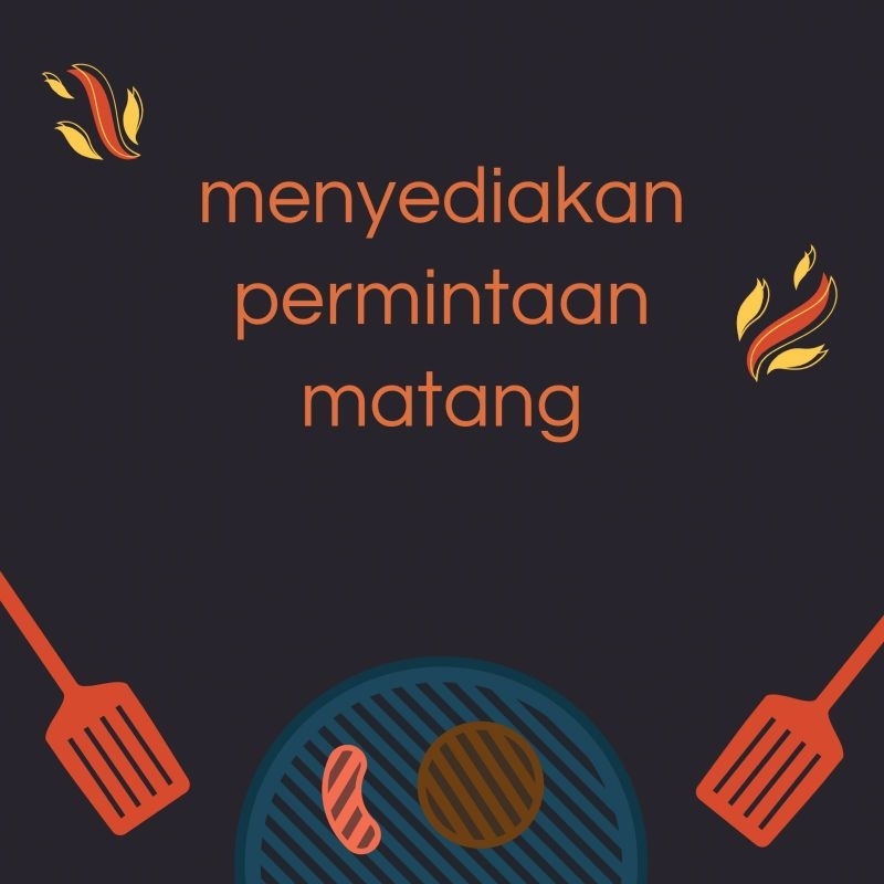 

MENYEDIAKAN PERMINTAAN MATANG