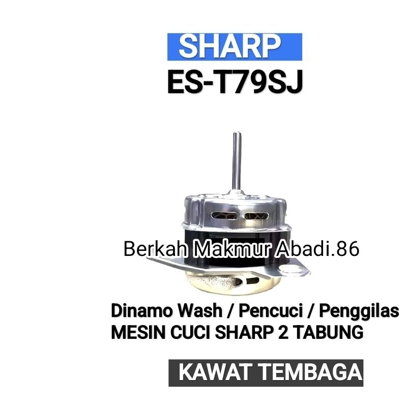 Dinamo Pencuci Mesin Cuci SHARP ES-T79SJ Motor Dinamo Wash Penggilas Sharp Es T79sj