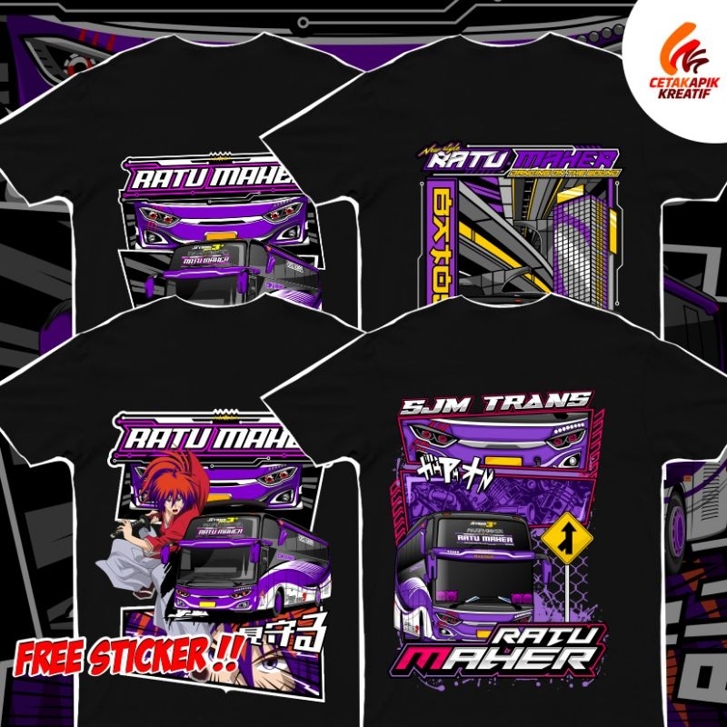 (FREE STICKER + GANCI) KAOS BUS RATU MAHER SJM TRANS KAOS ANAK DAN DEWASA COTTON COMBED 24S