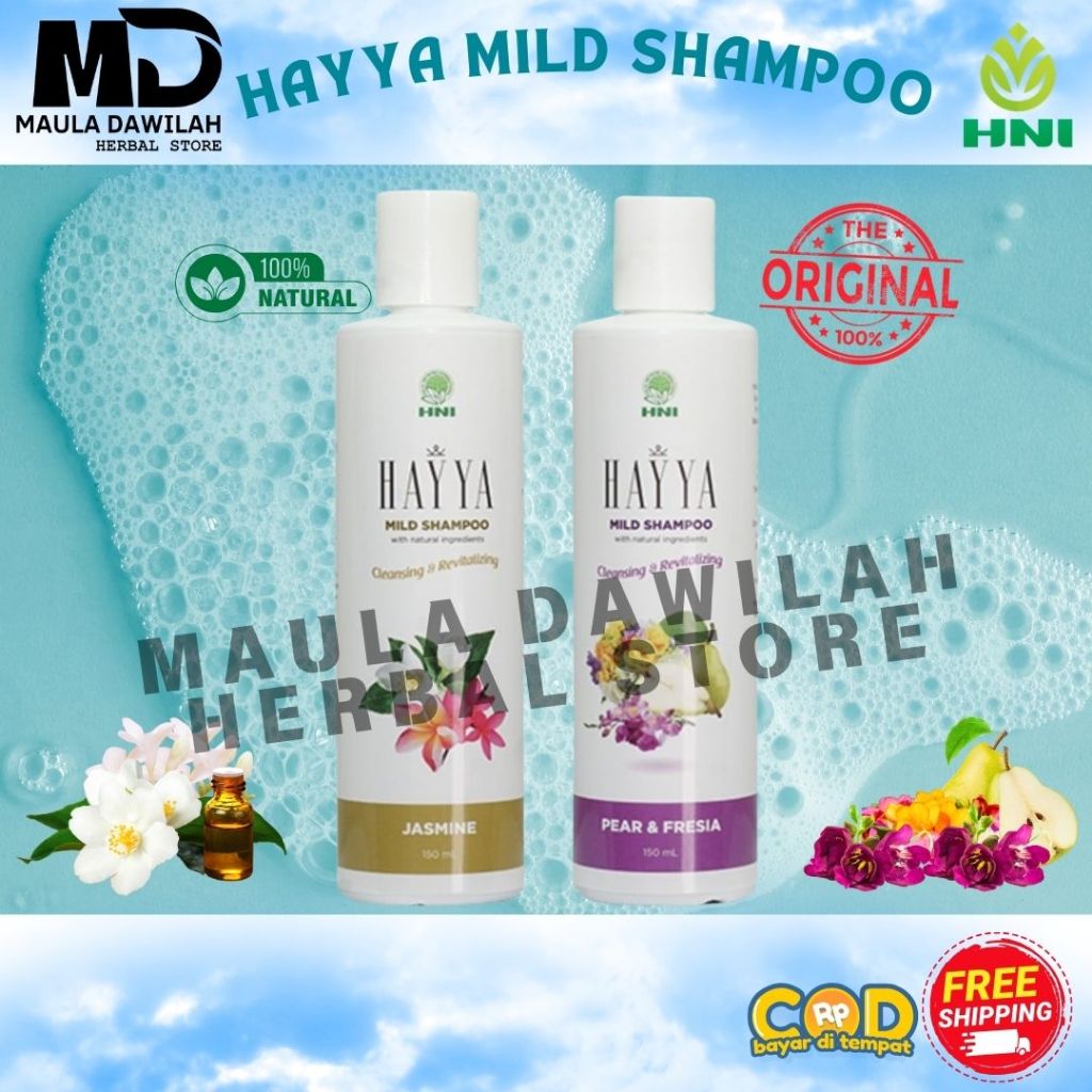 HAYYA MILD SHAMPO - SAMPO DENGAN KANDUNGAN NATURAL DENGAN VARIAN JASMINE / PEAR & FRESIA - HNI HPAI