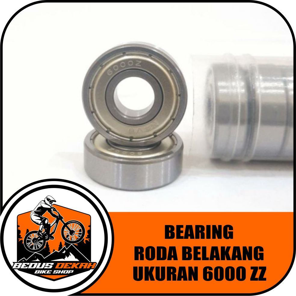 BEARING RODA BELAKANG SEPEDA / LAHER RODA BELAKANG SEPEDA 6000 ZZ