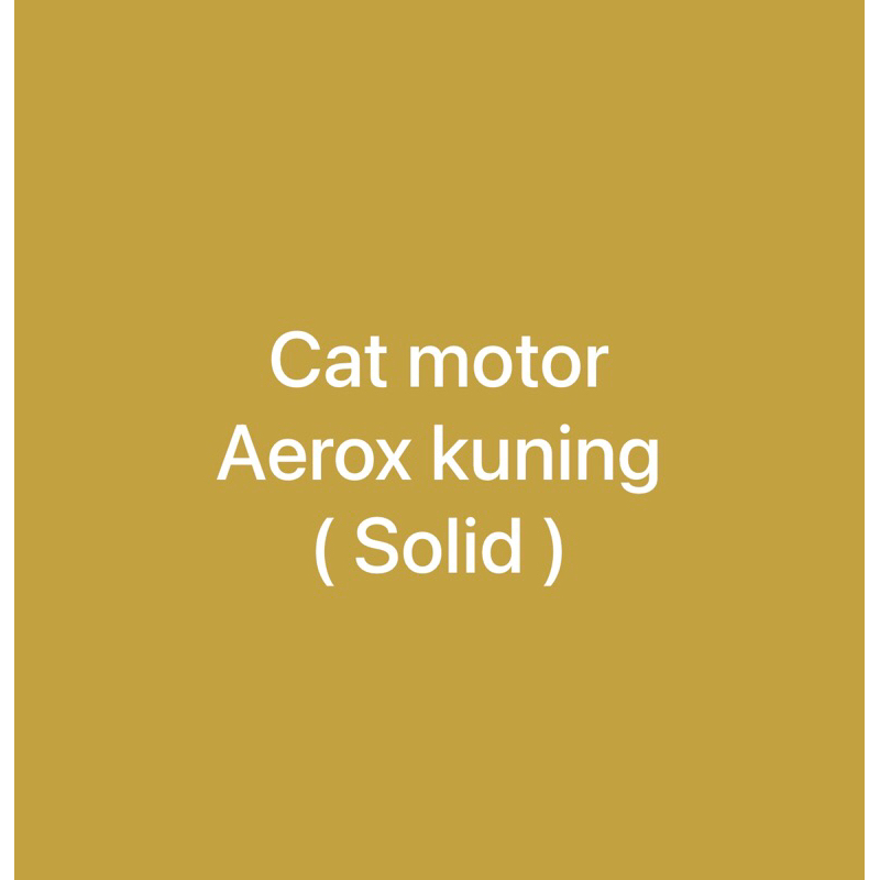 Cat motor aerox kuning solid