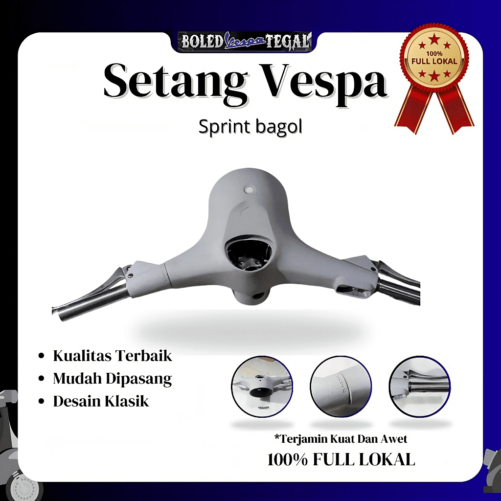 Stang Vespa Sprint bagol / BATOK KEPALA VESPA  SPRINT BAGOL