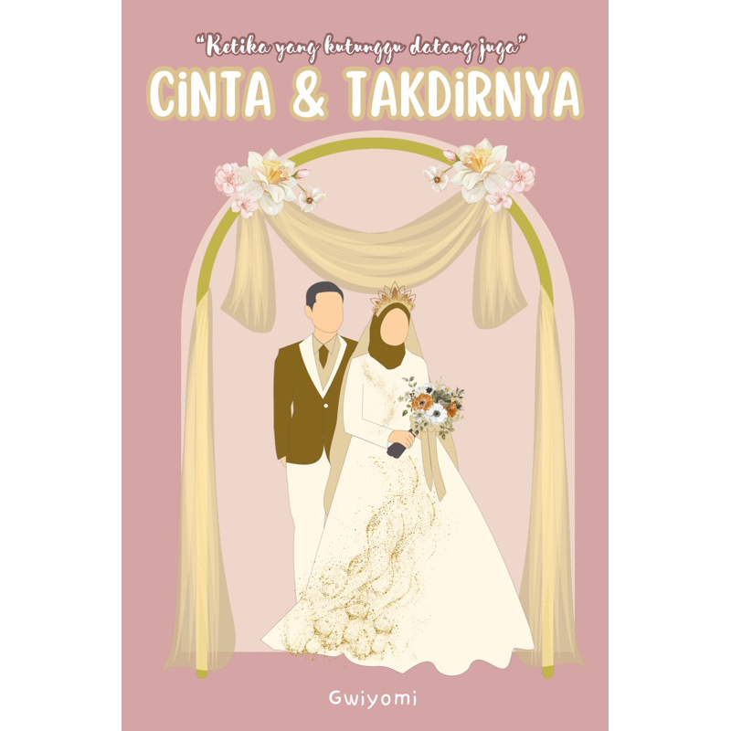 

Gwiyomi Cover Buku Novel | Cover Buku Novel Romantis | Cover Buku PDF | Cover Novel Cinta & Takdirnya