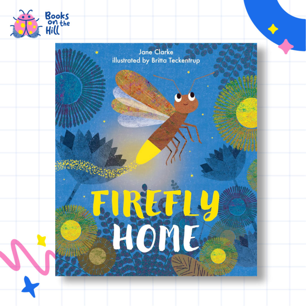 Firefly Home (Neon Animals Picture Books)
