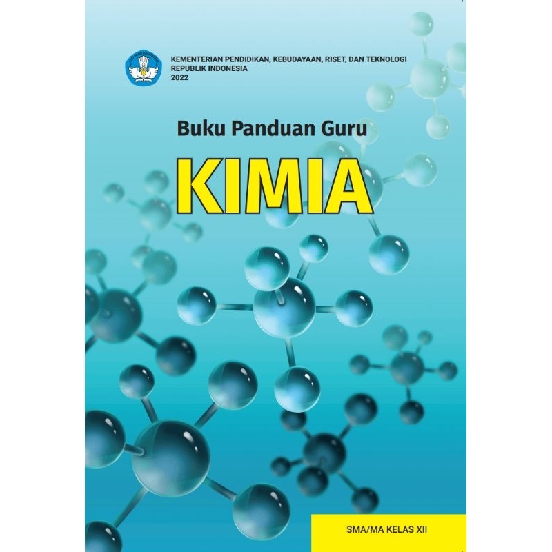 

BUKU PANDUAN GURU KIMIA SMA/MA KELAS XII