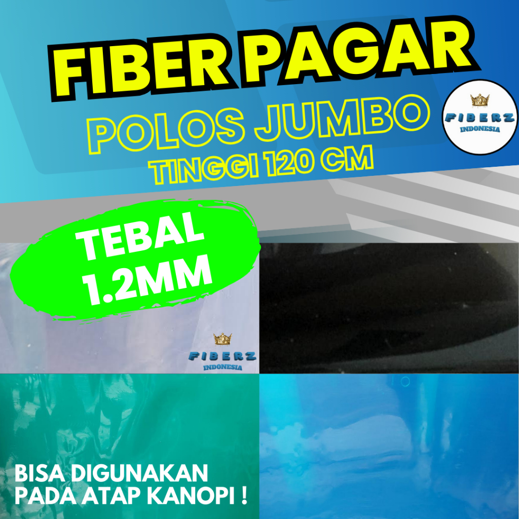 FIBERZ - TINGGI 120cm - Fiber Plastik Penutup Pagar JUMBO POLOS TEBAL 1.2mm Meteran