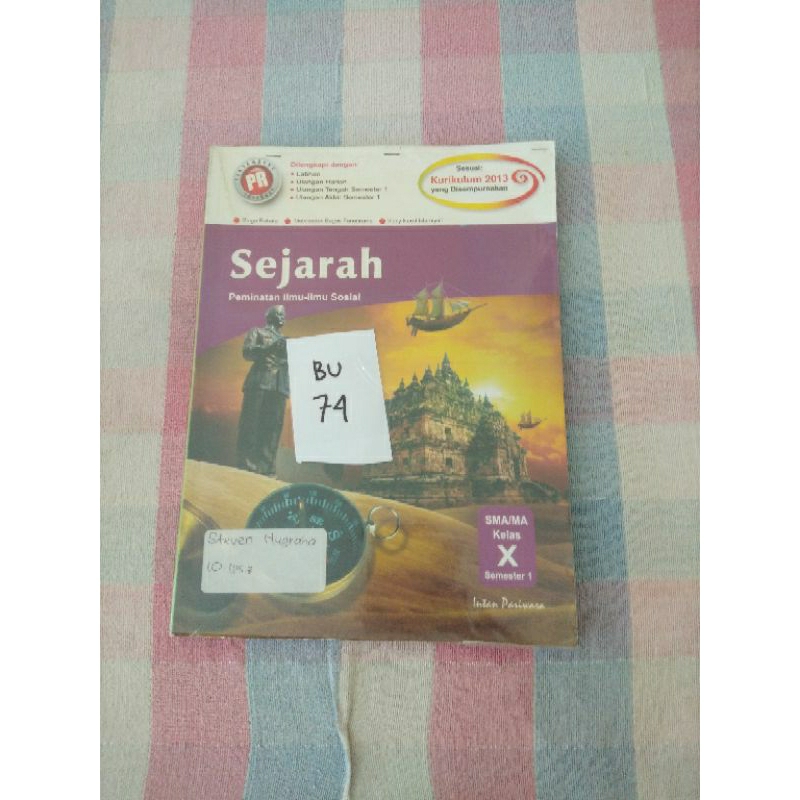 

SEJARAH PEMINATAN ILMU-ILMU SOSIAL UNTUK SMA/MA KELAS X SEMESTER 1(BU74)