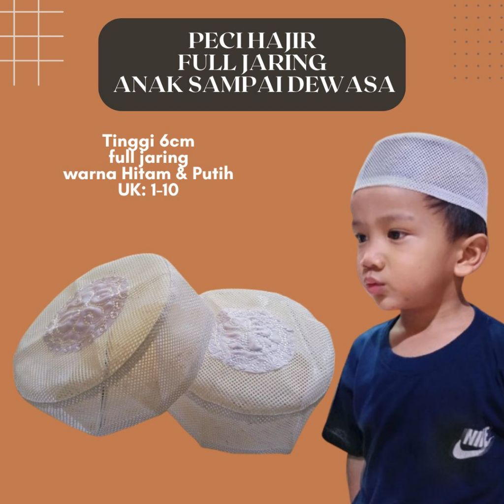 Peci Hajir Full jaring/Peci hajir full jaring/peci full jaring Anak sampai dewasa