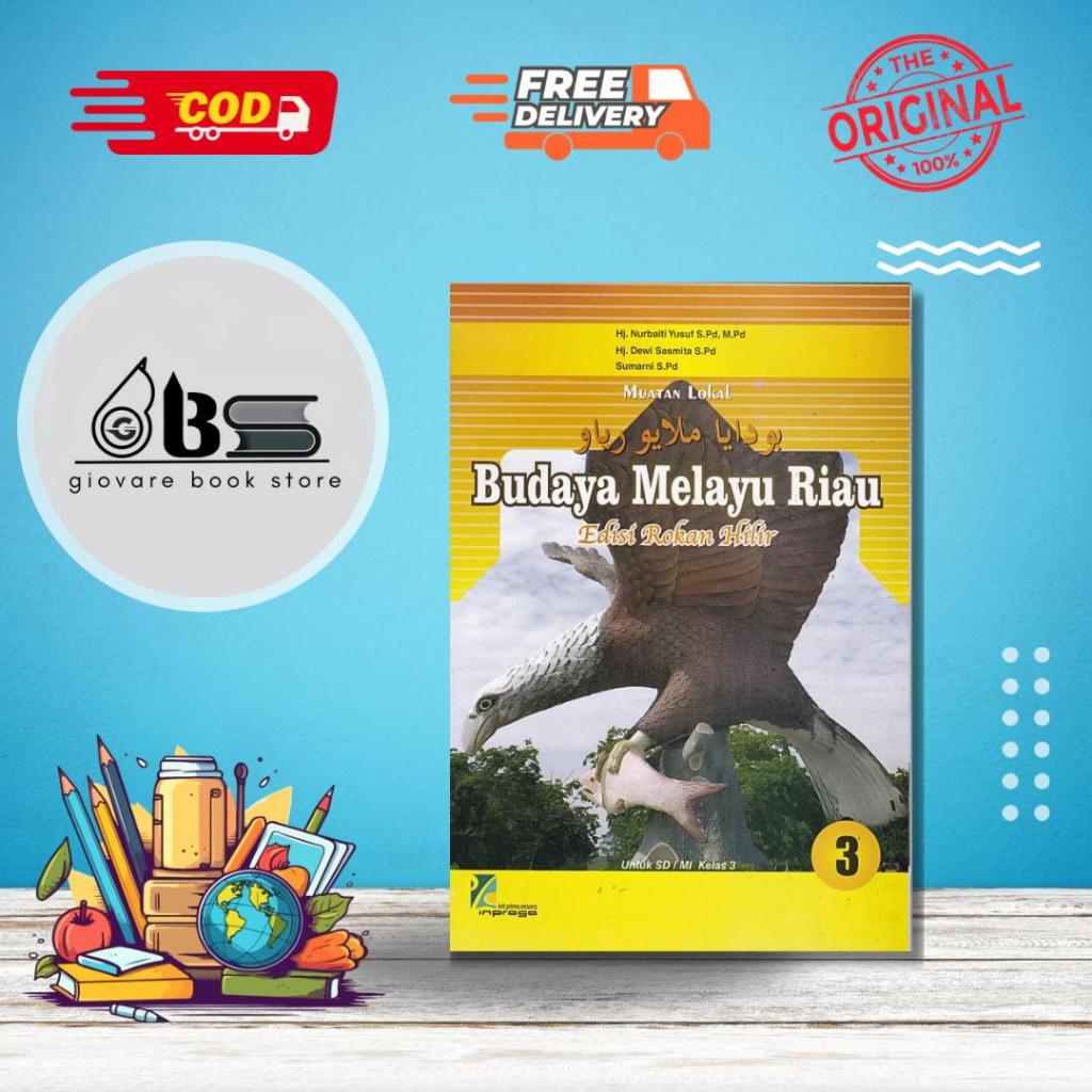BUKU BMR ROHIL KELAS 3 ORIGINAL | BUDAYA MELAYU RIAU KELAS 3 ROKAN HILIR INPRASA