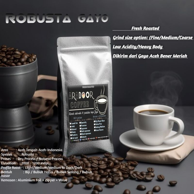 

Kopi Gayo FINE ROBUSTA AraDoor Coffee 100%Robusta Gayo Aceh