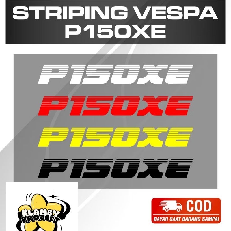 BISA COD ~ STICKER CUTTING VESPA 2 TAK UNIVERSAL PX PS STYLE/ STRIPING VESPA P150XE/CUTTING STICKER 