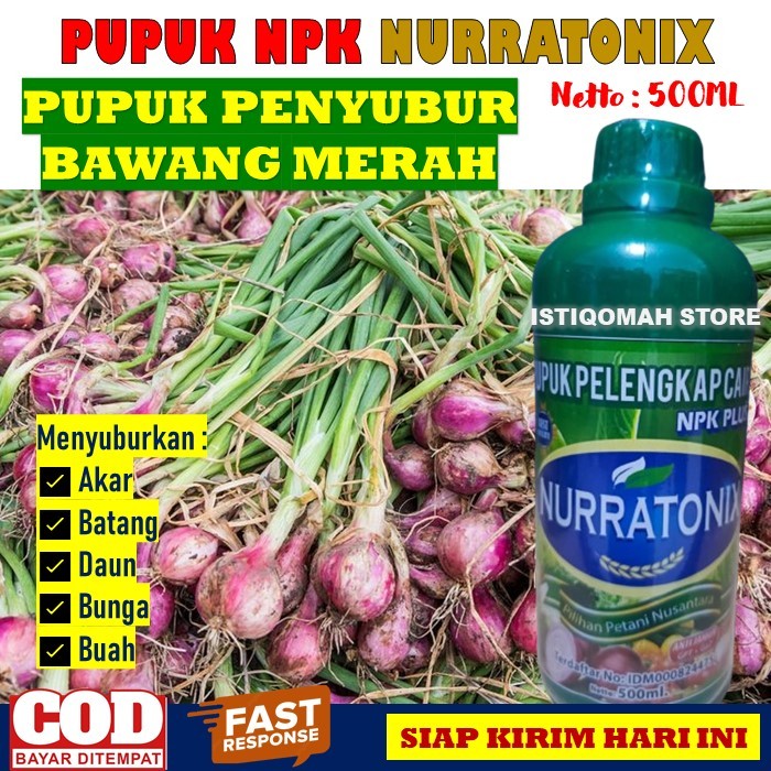 Pupuk Penyubur BAWANG MERAH Lebat Panen Berlimpah Pupuk NPK Cair NURRATONIX 500ML untuk Tanaman Bawa