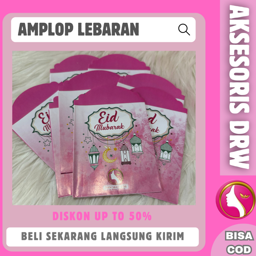 

Amplop Lebaran Unik Drwskincare | Aksesoris