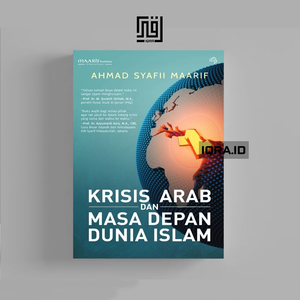 

[0347] Krisis Arab dan Masa Depan Dunia Islam - Ahmad Syafii Maarif