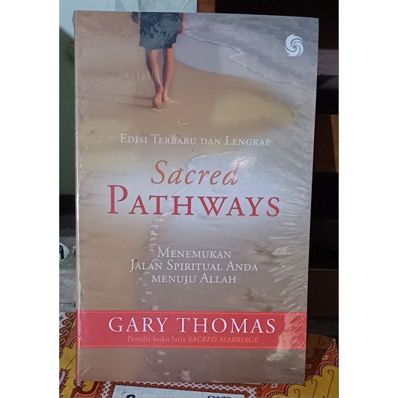 Sacred Pathways - Gary Thomas