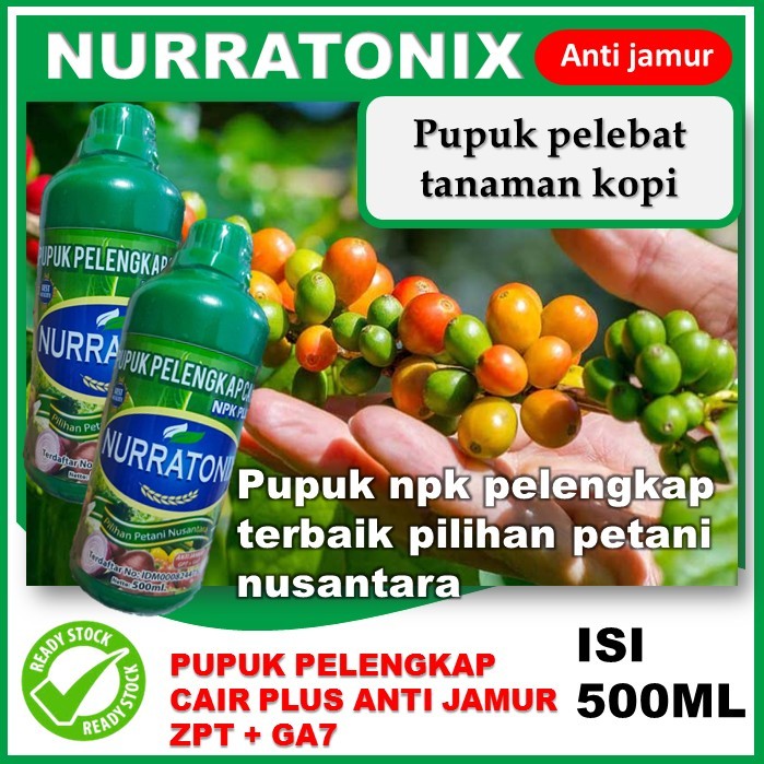pupuk penyubur nurratonix tanaman kopi 500ml pupuk pelengkap plus anti jamur + ga7 dan zpt