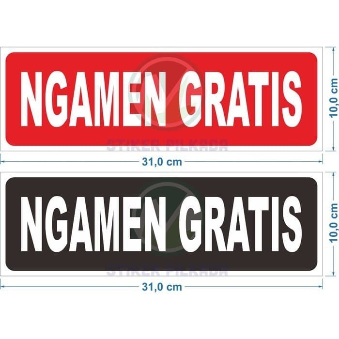 

STIKER VINYL NGAMEN GRATIS ( DIJUAL SATUAN ) (10x30cm)