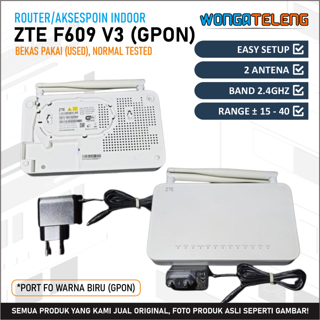 Router ONT ZTE F609 V3 Gpon dan F460 V9 Epon (Port Biru)