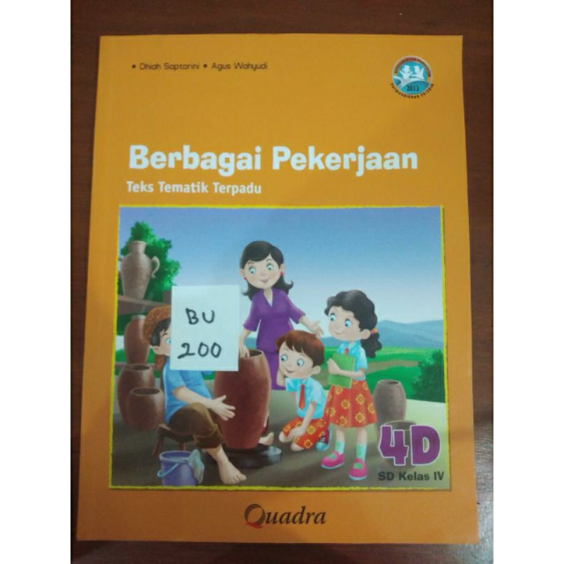 

BERBAGAI PEKERJAAN TEKS TEMATIK TERPADU UNTUK SD KELAS 4(BU200)