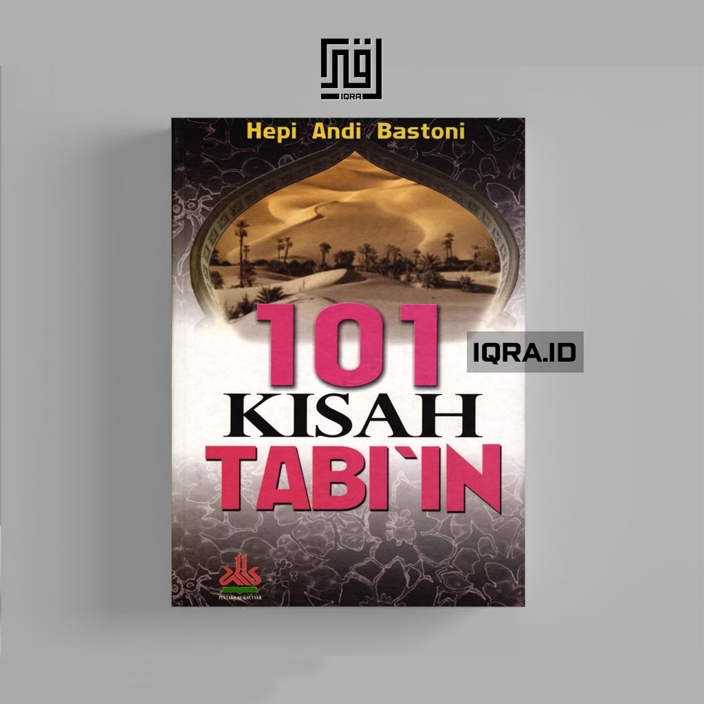 

[0355] 101 Kisah Tabi'in - Hepi Andi Nastoni