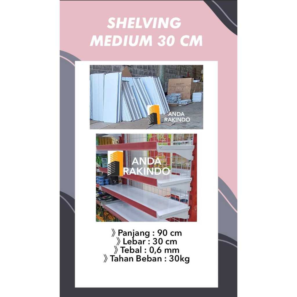 Shelving Medium 30cm Rak Minimarket