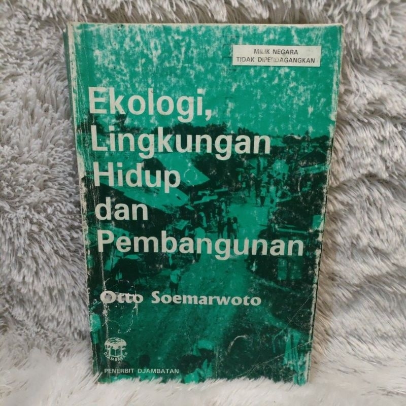 ekologi,lingkungan hidup dan pembangunan