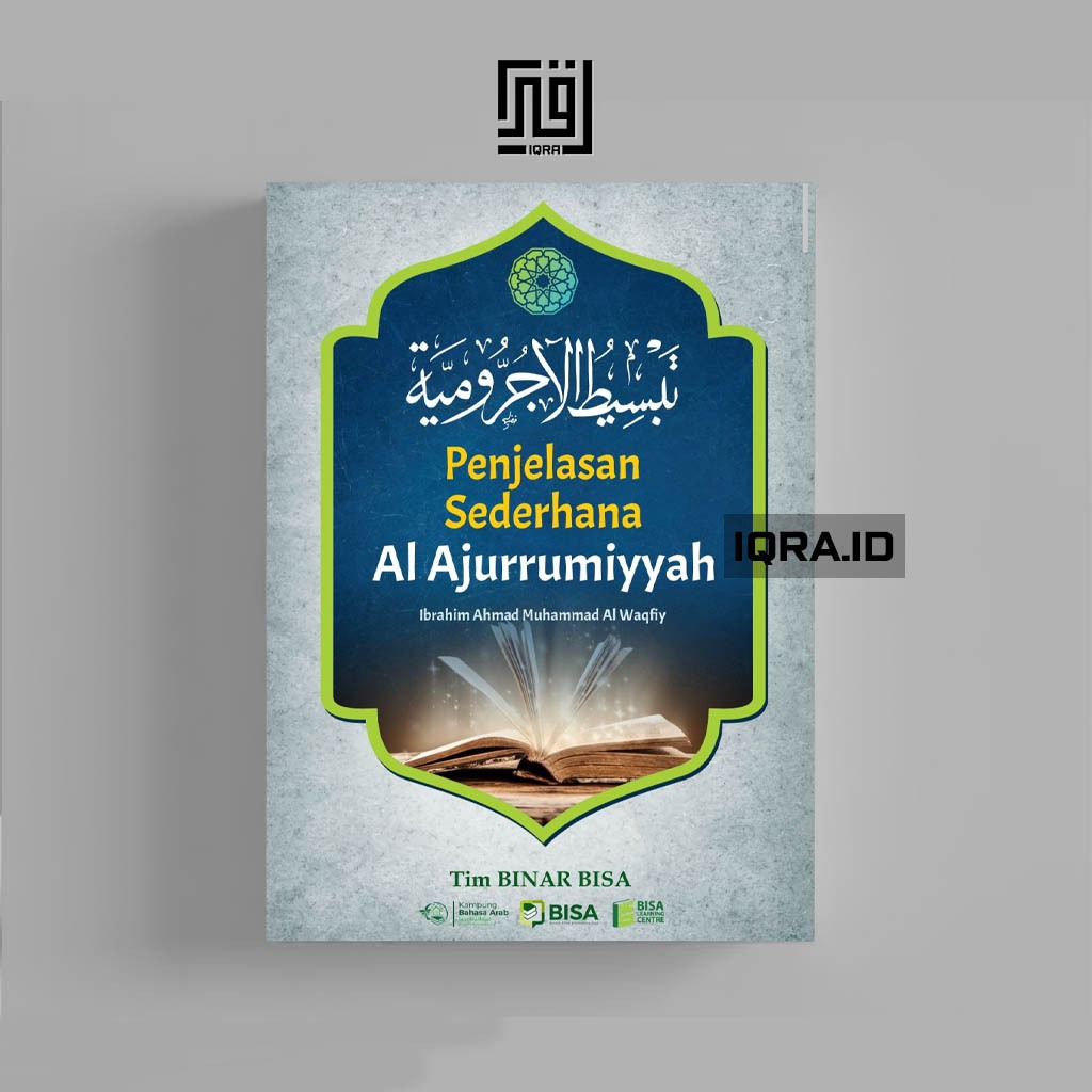 

[0407] Penjelasan Sederhana Al Ajurrumiyyah - Ibrahim Ahmad Muhammad Al Waqfiy