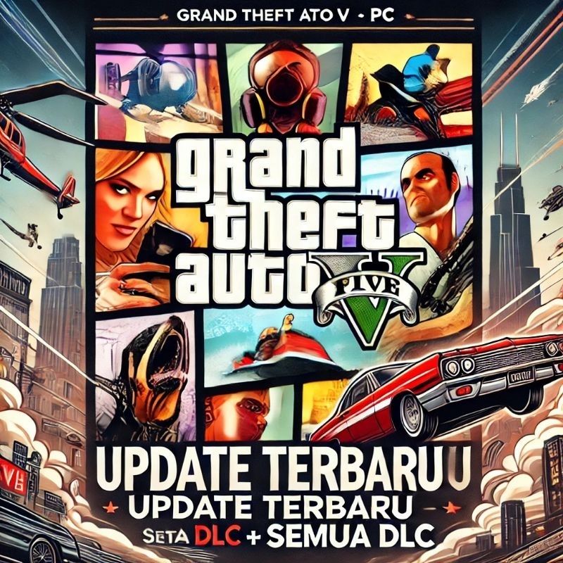 Grand Theft Auto V (GTA V) - PC - Update Terbaru + Semua DLC + MOD MENYOO