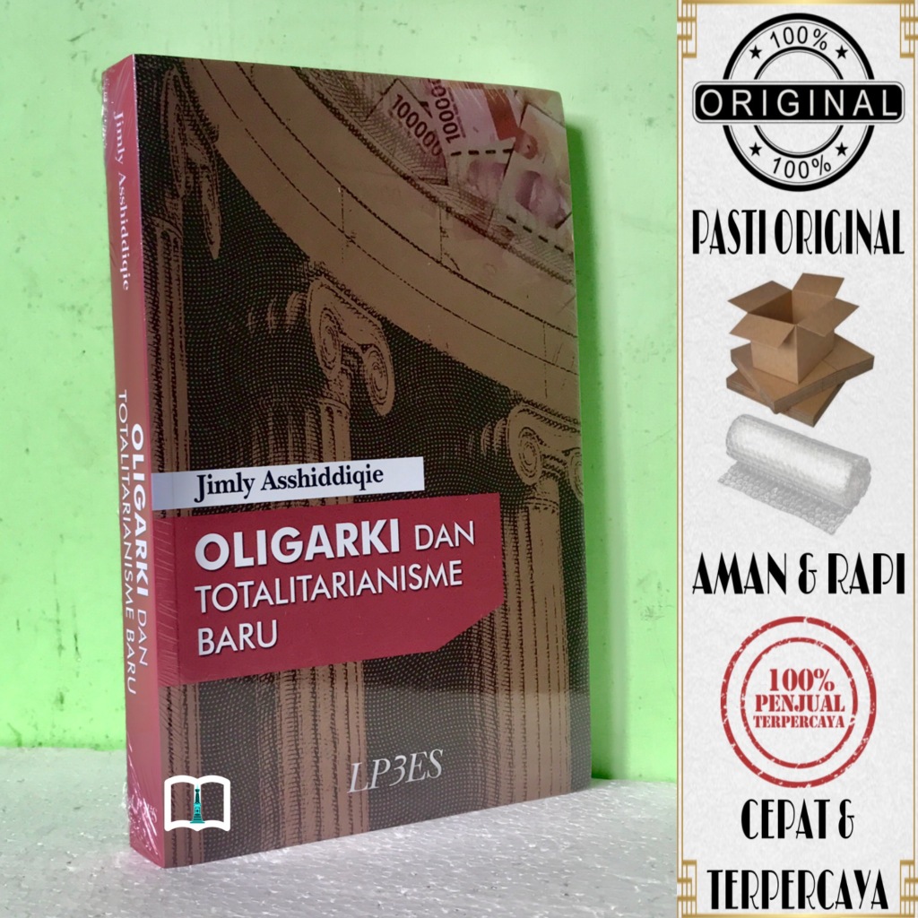 Buku Oligarki Dan Totalitarianisme Baru - Jimly Asshiddiqie