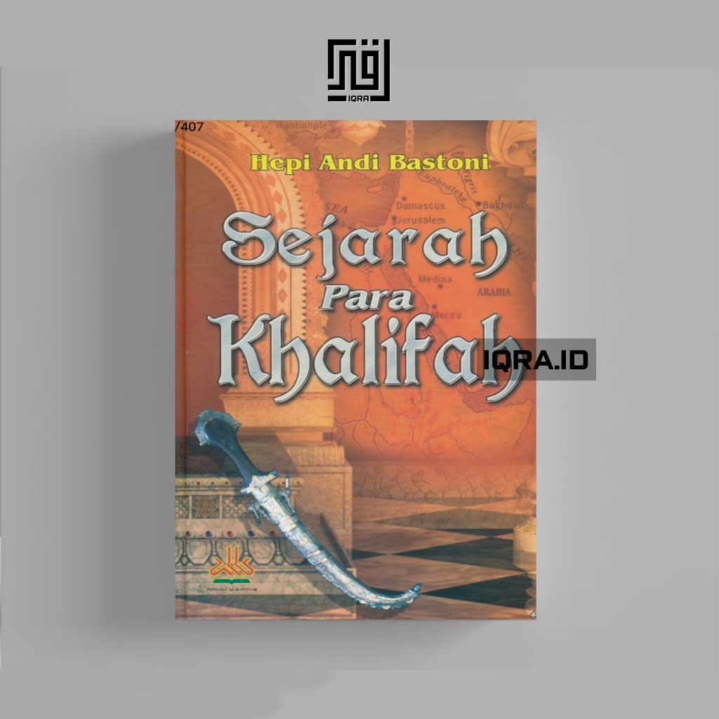 

[0501] Sejarah para Khalifah - Hepi Andi Bastoni