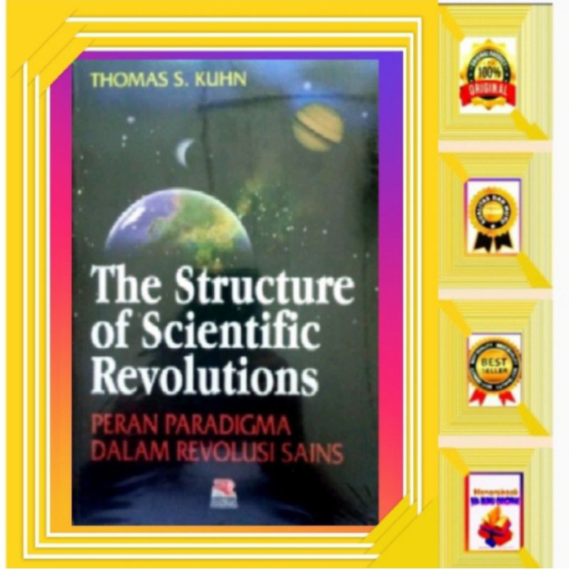 the structure of scientific,  Peran Paradigma Dalam Revolusi Sains, - Thomas Kuhn
