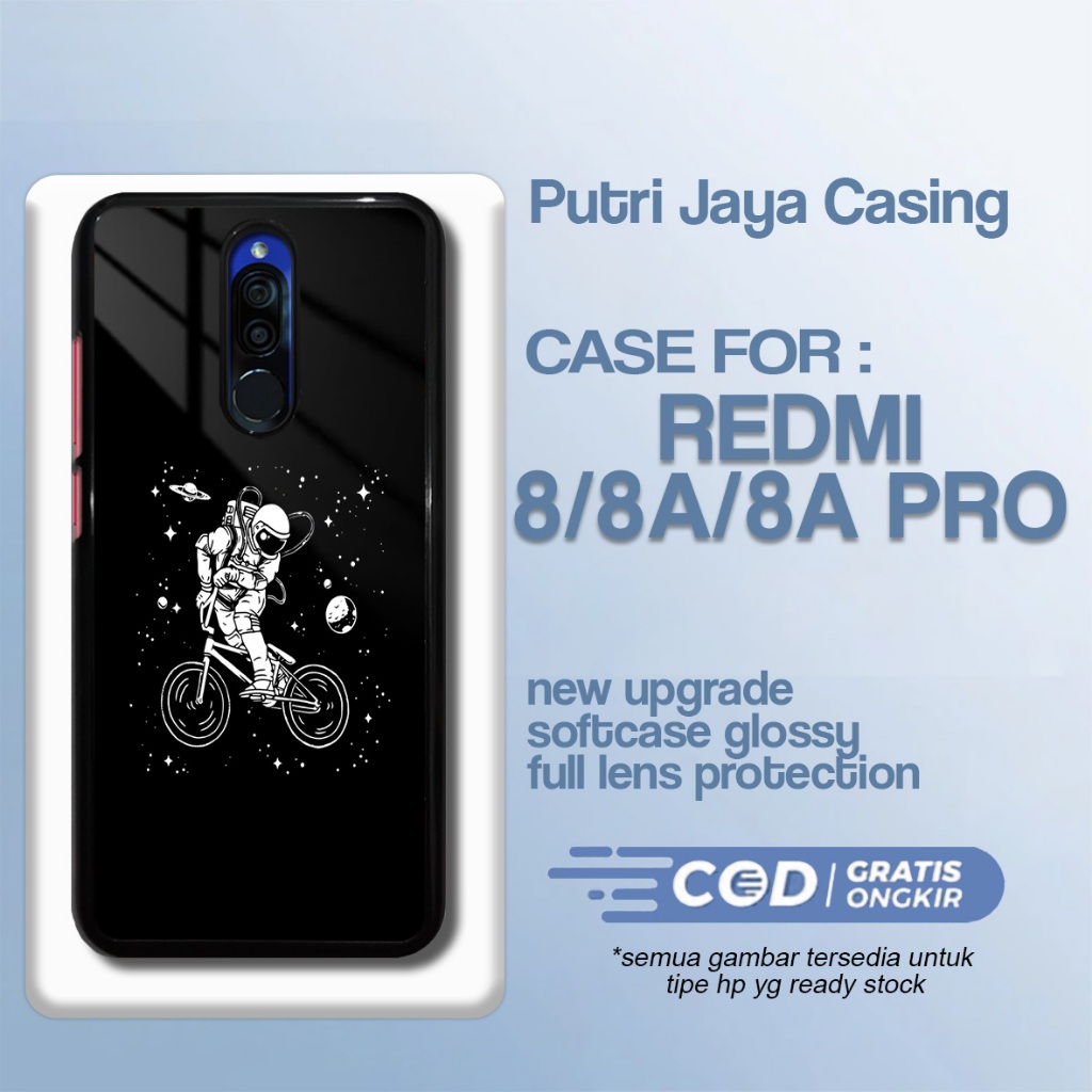 Case Xiaomi Redmi 8A Terbaru Astronot Baru Hardcase Softcase Glosy Casing 8 8A Pro Termurah Terlaris
