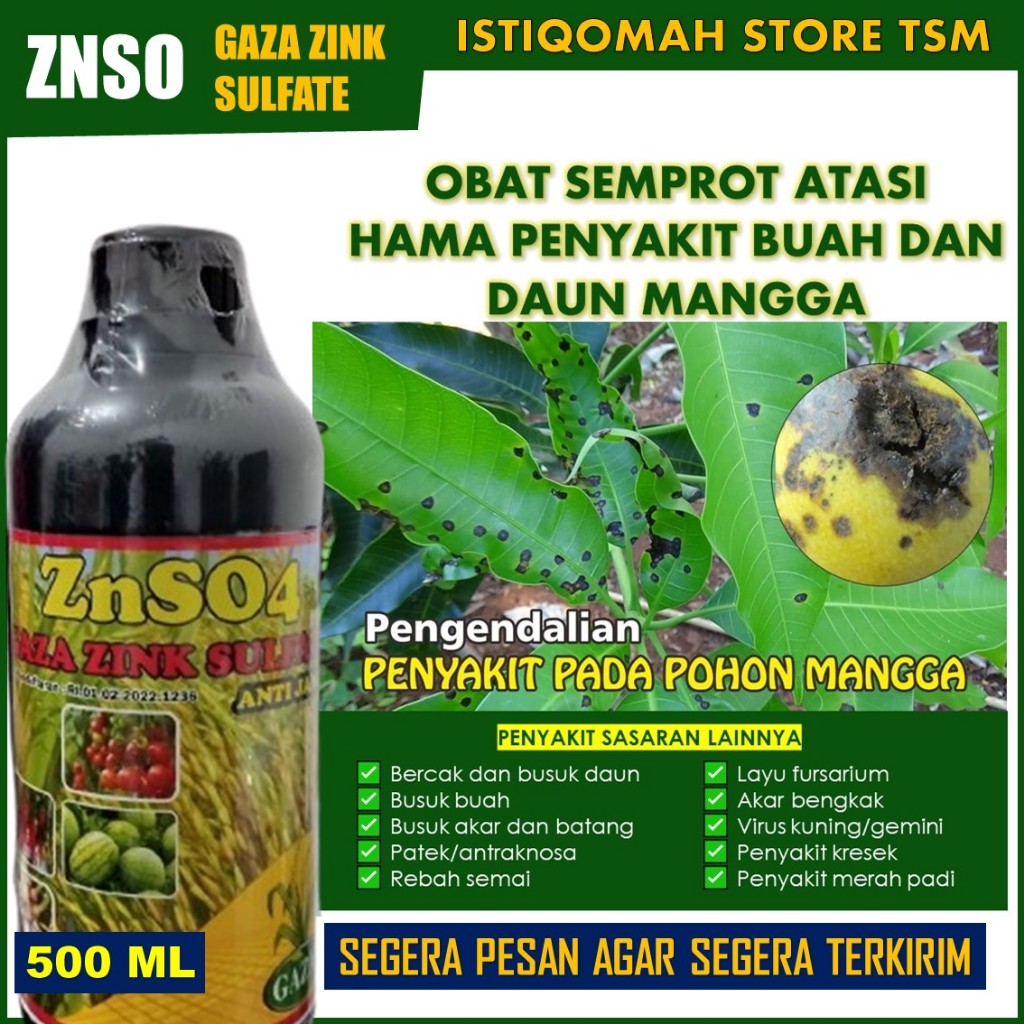 PROMO PUPUK PENGENDALI HAMA PENYAKIT TANAMAN MANGGA - ZNSO4 500 ML FUNGISIDA BAKTERISIDA ANTI HAMA &