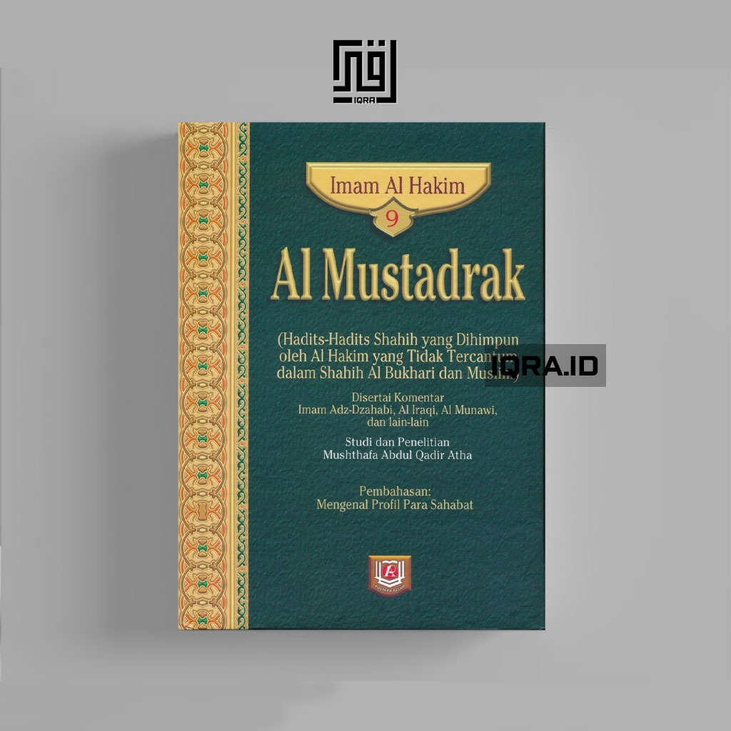 

[0865] Al-Mustadrak Vol.9 (Mengenal Profil Para Sahabat) - Imam Al Hakim