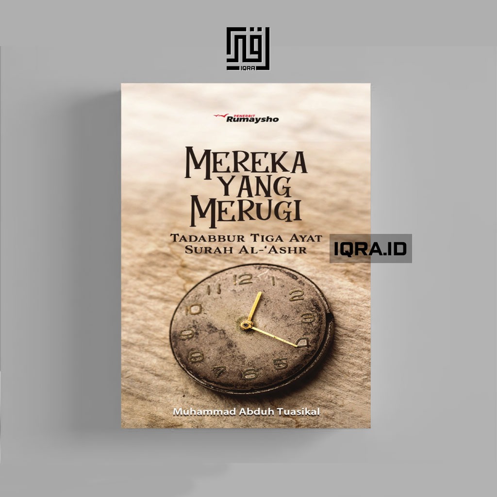 

[0872] Mereka Yang Merugi - Muhammad Abdul Tuasikal
