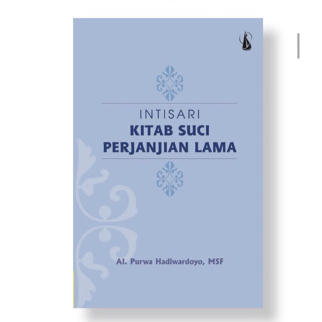 INTISARI KITAB SUCI PERJANJIAN LAMA - K109