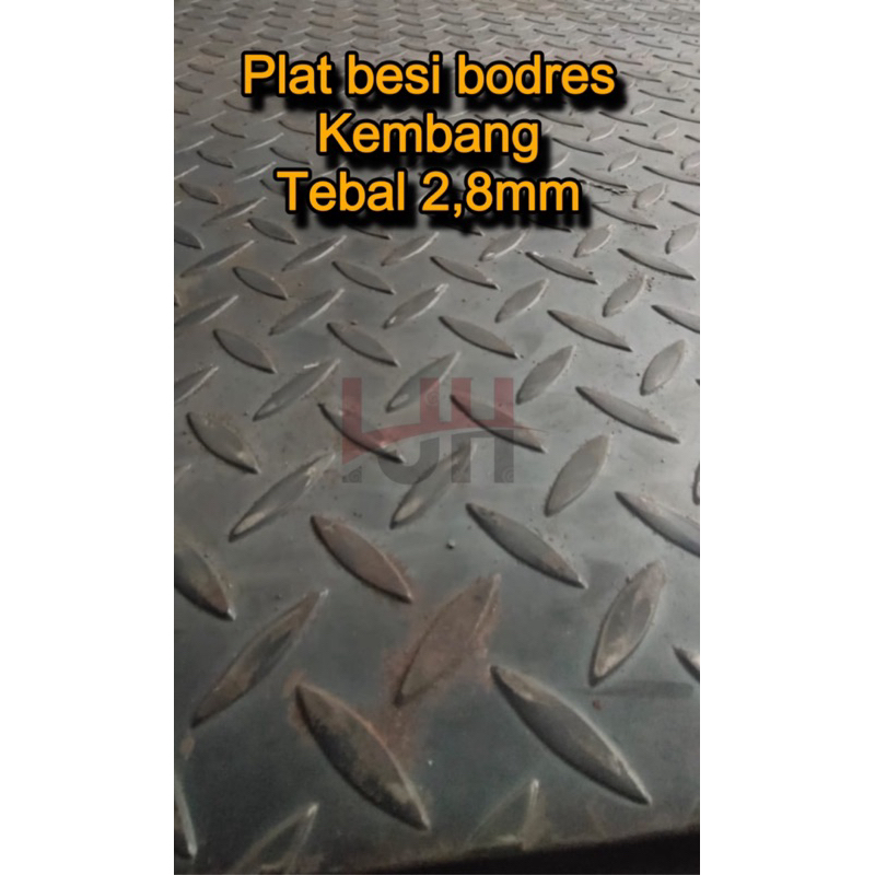Plat besi bodres tebal 2,8mm . Plat besi bodres kembang . ukuran mulai dari