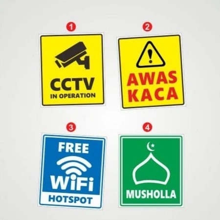 Stiker sign 10X11,5'CM. CCTV/AWAS KACA/FREE WIFI/MUSHOLA rambu K3