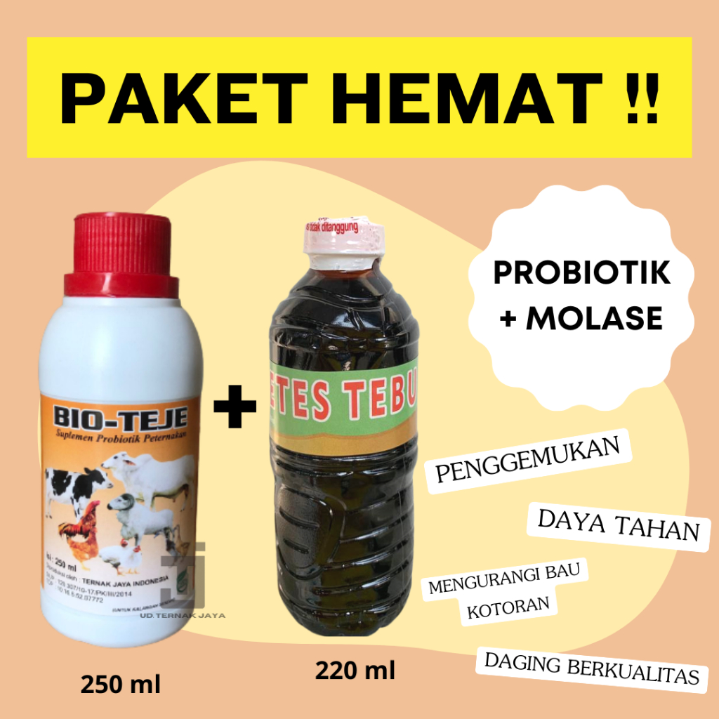 Paket Probiotik Bio Teje 250 ml dengan Molase Tetes Tebu 220 ml Suplemen Probiotik untuk Ayam Sapi K