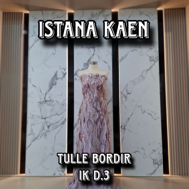 Tulle Bordir IK D.3 | Tulle Bordir | New Tulle Bordir -ISTANAKAEN