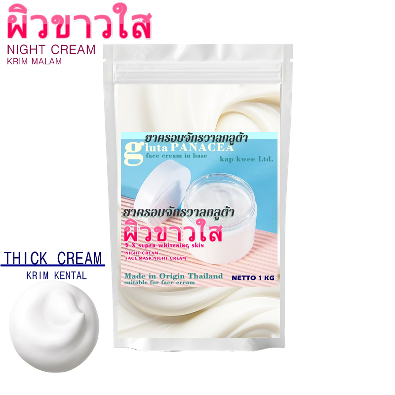 BASE CREAM GLUTA PANACEA KRIM WAJAH NIGHT CREAM BASIS BASIS KRIM MALAM PEMUTIH THAILAND BPOM HALAL