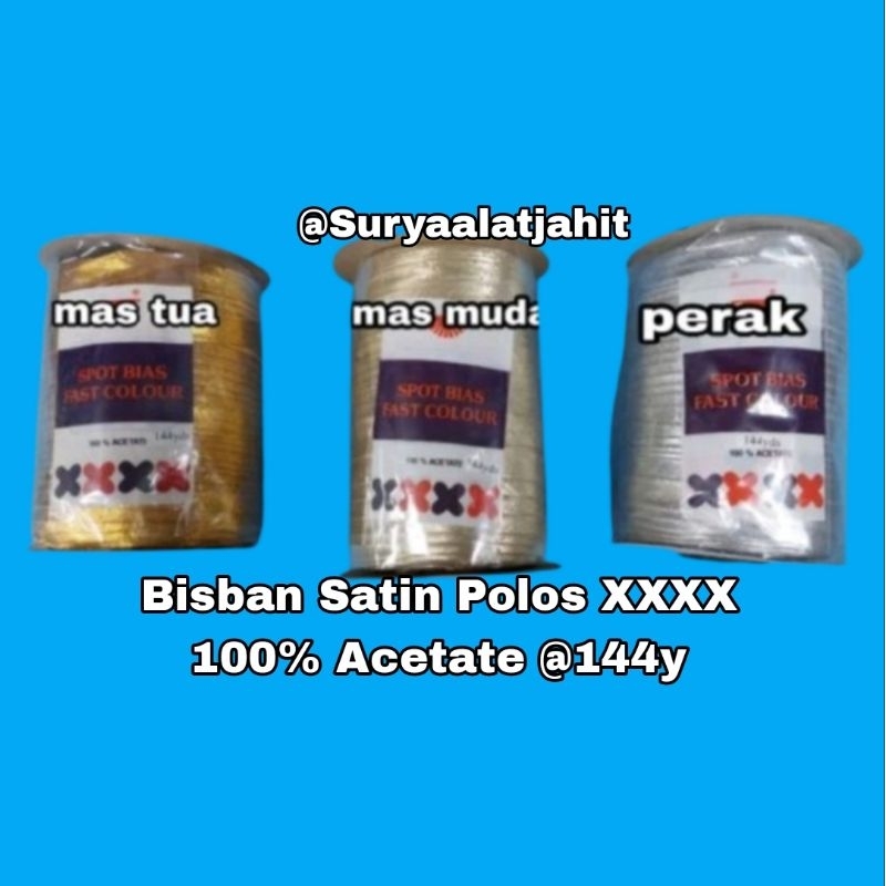 Bisban Polos XXXX Acetate 100% Mas/Perak =rp.367.500/±144y