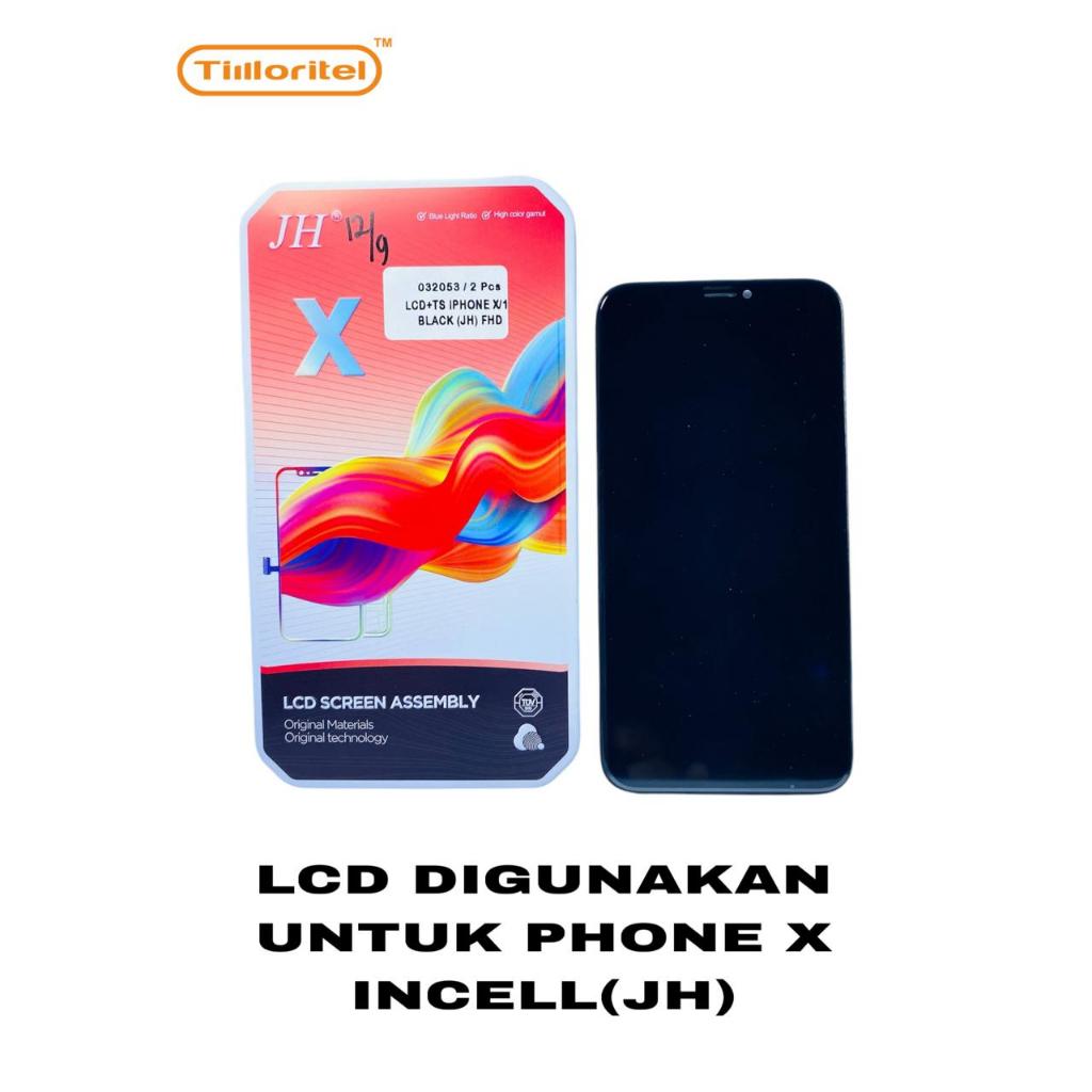 LCD+TS UNTUK PHONE X INCELL JH BLACK