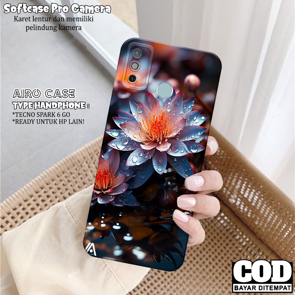 Case TECNO SPARK 6 GO - Softcase TECNO SPARK 6 GO - Fashion Case BUNGA - Casing TECNO SPARK 6 GO - S